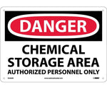 Danger - Chemical Storage, Authorized Personnel Sign
