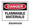 Danger - Flammable Materials