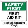 Safety First First Aid Kit Sign, 10"x14"